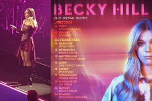 Collage of two photos with the left photo showing Becky Hill performing on stage at the Birmingham Utilita Arena on her Believe Me Now? Tour, with the right photo being the tour poster itself with all the UK dates.