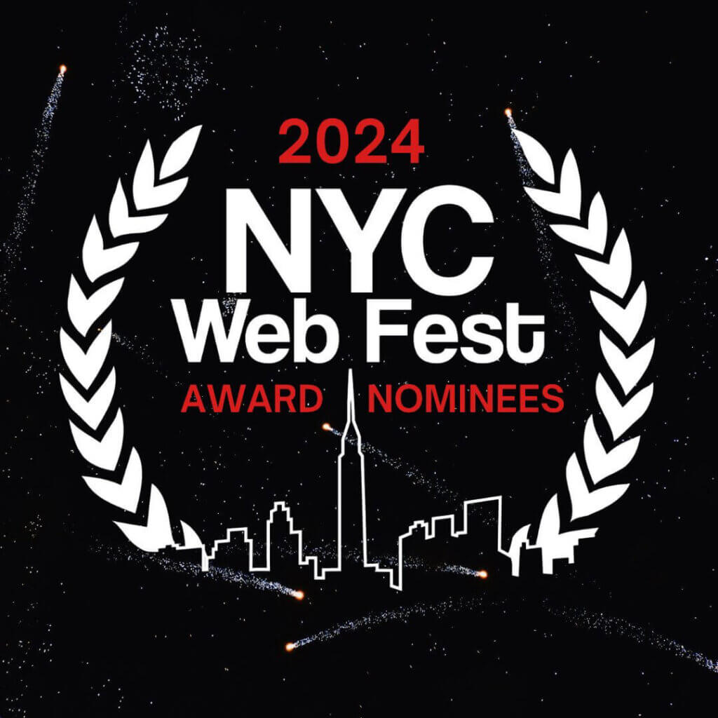 Official logo of the NYC Web Fest 2024 which sees a skyline drawing outline of New York City below the words "NYC Web Fest" with a black background with white sparkle streaks. The words "Award Nominees" can be found just above the skyline.