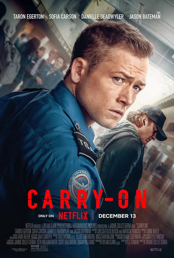 Official poster for Netflix's Carry-On film which shows Taron Egerton as TSA agent Ethan Kopek looking over his shoulder while dressed in a bight blue uniform shirt, with a crowd of people behind him, one of which is Jason Bateman playing the Mysterious Traveller who is dressed all in black with a black baseball cap.